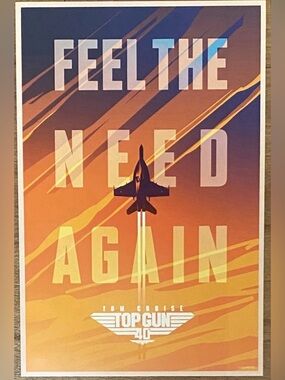 The Top Gun 40th Anniversary Promotional Poster. 12”x18”